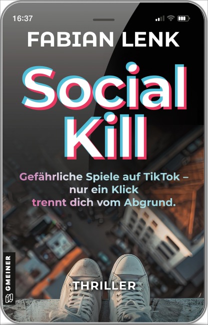 Social Kill - Gefährliche Spiele auf TikTok - Fabian Lenk