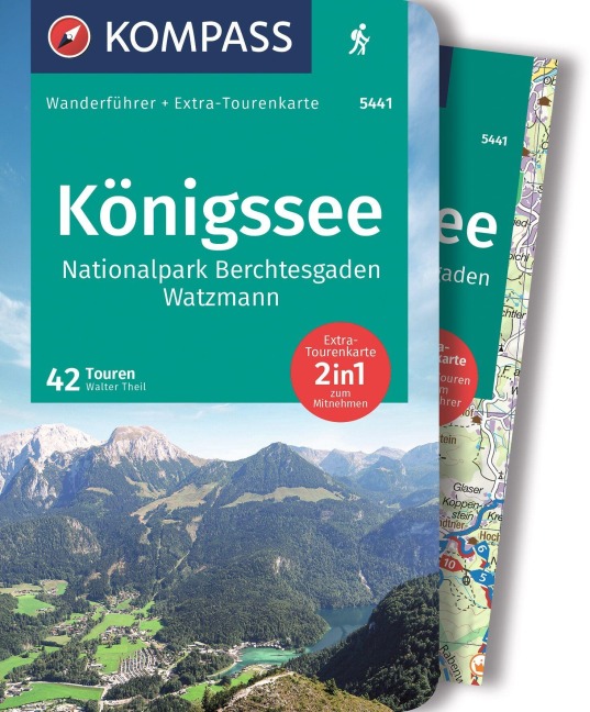 KOMPASS Wanderführer Königssee, Nationalpark Berchtesgaden, Watzmann, 42 Touren mit Extra-Tourenkarte - Walter Theil