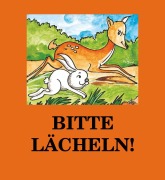 Cover-Bild zum Titel 'Bitte lächeln!' von ''