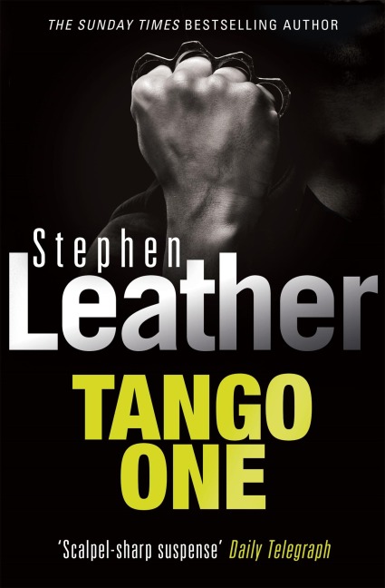 Tango One - Stephen Leather