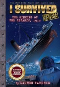 Cover-Bild zum Titel 'I Survived the Sinking of the Titanic, 1912 (Special Edition: I Survived #1)' von 'Lauren Tarshis'