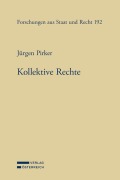 Cover-Bild zum Titel 'Kollektive Rechte' von 'Jürgen Pirker'