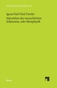 Cover-Bild zum Titel 'Naturlehre des menschlichen Erkennens oder Metaphysik' von 'Ignaz P Troxler'