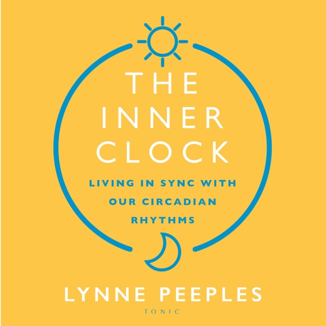 The Inner Clock - Lynne Peeples