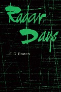 Cover-Bild zum Titel 'Radar Days' von 'E G. Bowen'