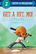 Get a Hit, Mo! - David A Adler