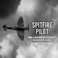 Spitfire Pilot Lib/E - Dfc