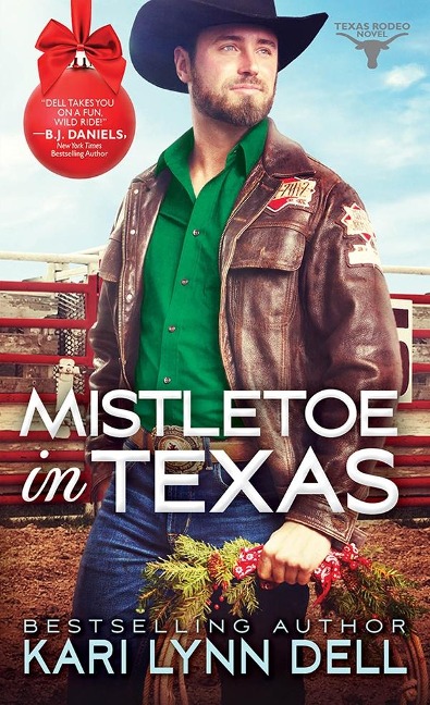 Mistletoe in Texas - Kari Lynn Dell