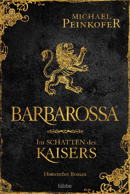 Barbarossa - Im Schatten des Kaisers - Michael Peinkofer