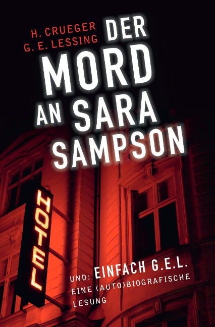 Der Mord an Sara Sampson - Hardy Crueger, Gotthold Ephraim Lessing