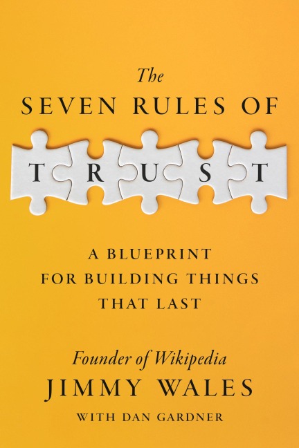 The Seven Rules of Trust - Jimmy Wales