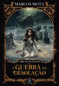 Cover-Bild zum Titel 'A guerra da desolação - Livro 7' von 'Marcos Mota'