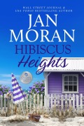 Cover-Bild zum Titel 'Hibiscus Heights (Crown Island, #4)' von 'Jan Moran'