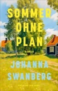 Cover-Bild zum Titel 'Sommer ohne Plan' von 'Johanna Swanberg'