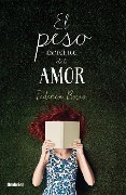 Cover-Bild zum Titel 'El Peso Especifico del Amor' von 'Federica Bosco'