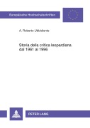Cover-Bild zum Titel 'Storia della critica leopardiana dal 1961 al 1996' von 'Roberto A. Ubbidiente'