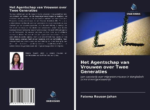 Het Agentschap van Vrouwen over Twee Generaties - Fatema Rouson Jahan