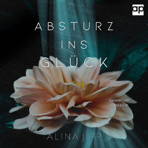 Absturz ins Glück - Alina Jipp