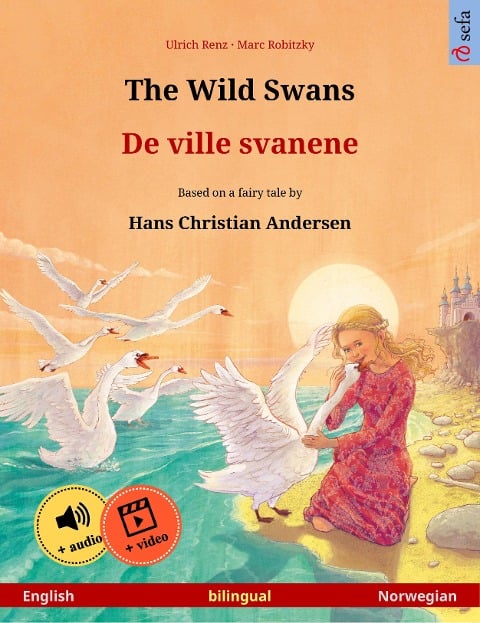 The Wild Swans - De ville svanene (English - Norwegian) - Ulrich Renz