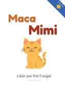 Cover-Bild zum Titel 'Maca Mimi' von 'Anita Kerqeli'