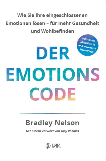 Der Emotionscode - Bradley Nelson