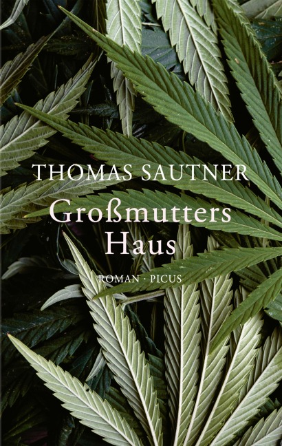 Großmutters Haus - Thomas Sautner
