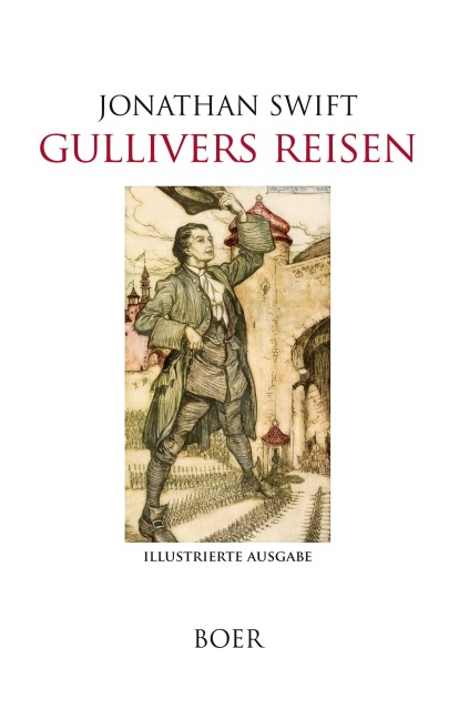 Gullivers Reisen - Jonathan Swift