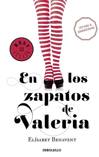 En los zapatos de Valeria - Elisabet Benavent