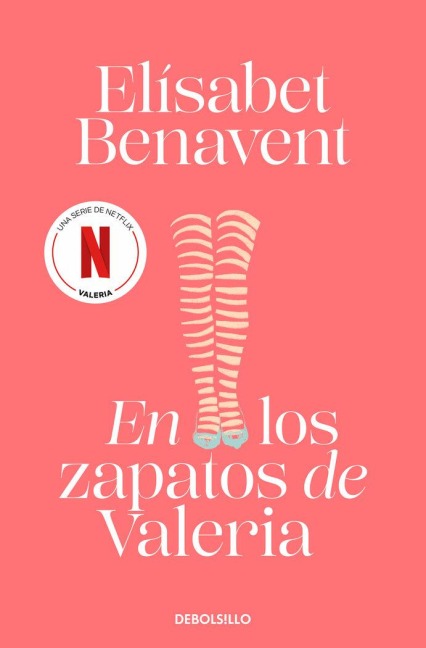 En los zapatos de Valeria - Elisabet Benavent