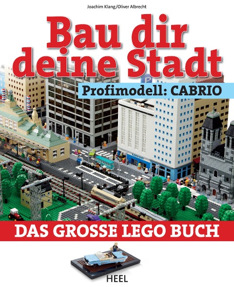 Bau dir deine Stadt - Profimodell: Cabrio - Joachim Klang, Oliver Albrecht