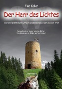 Cover-Bild zum Titel 'Der Herr des Lichtes' von 'Tino Keller'