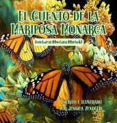Cover-Bild zum Titel 'El Cuento de la Mariposa Monarca' von 'Jessica Vendetti'
