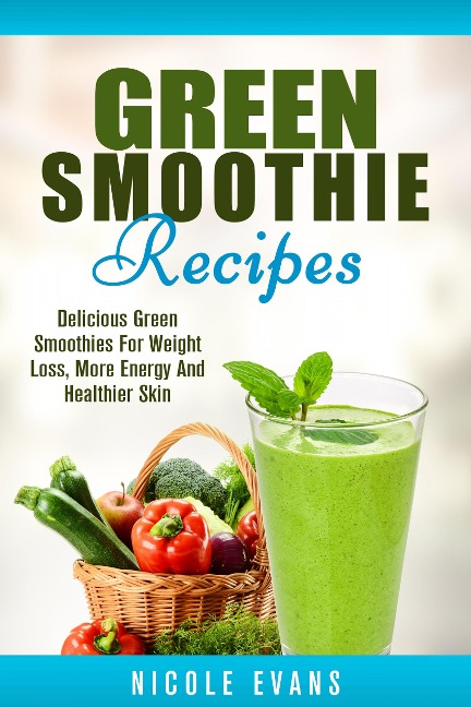 Green Smoothie - Nicole Evans
