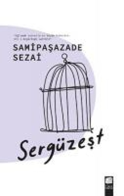 Sergüzest - Samipasazade Sezai