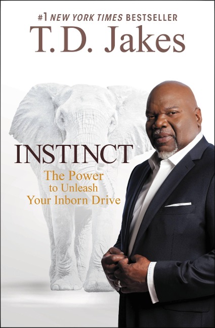 Instinct - T. D. Jakes