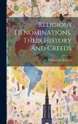 Cover-Bild zum Titel 'Religious Denominations, Their History And Creeds' von 'William H. Munroe'