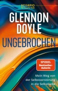 Cover-Bild zum Titel 'Ungebrochen' von 'Glennon Doyle'
