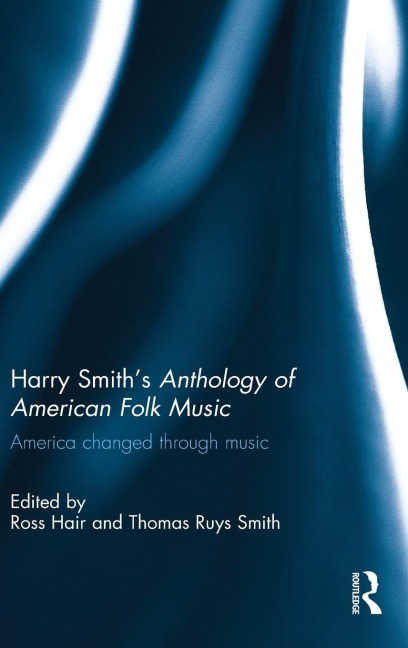 Harry Smith's Anthology of American Folk Music - 