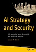 Cover-Bild zum Titel 'AI Strategy and Security' von 'Donnie Wendt'