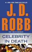 Cover-Bild zum Titel 'Celebrity in Death' von 'J. D. Robb'