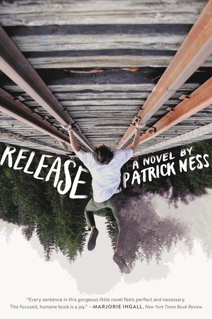 Release - Patrick Ness