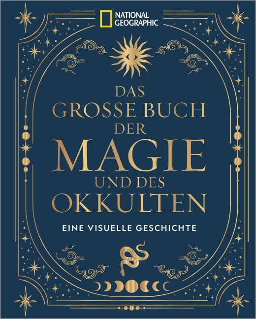 Das große Buch der Magie und des Okkulten - National Geographic Society