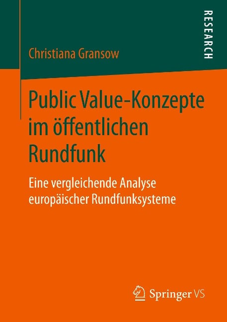 Public Value-Konzepte im öffentlichen Rundfunk - Christiana Gransow