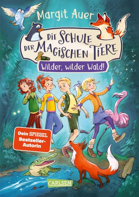 Die Schule der magischen Tiere 11: Wilder, wilder Wald! - Margit Auer