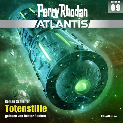 Perry Rhodan Atlantis Episode 09: Totenstille - Roman Schleifer