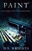 Cover-Bild zum Titel 'PAINT' von 'D. S. Wrights'