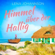 Cover-Bild zum Titel 'Himmel über der Hallig' von 'Lena Johannson'