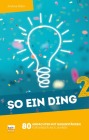  So ein Ding 2