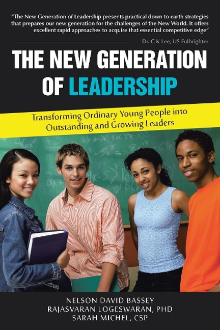 The New Generation of Leadership - David Welch, Logeswaran, Michel