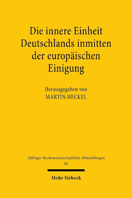Die innere Einheit Deutschlands inmitten der europäischen Einigung - 